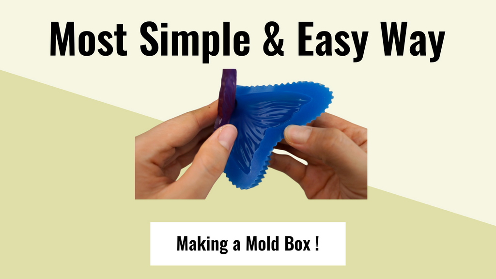 How to Make a Good Mold Box and Avoid Leaking Out!